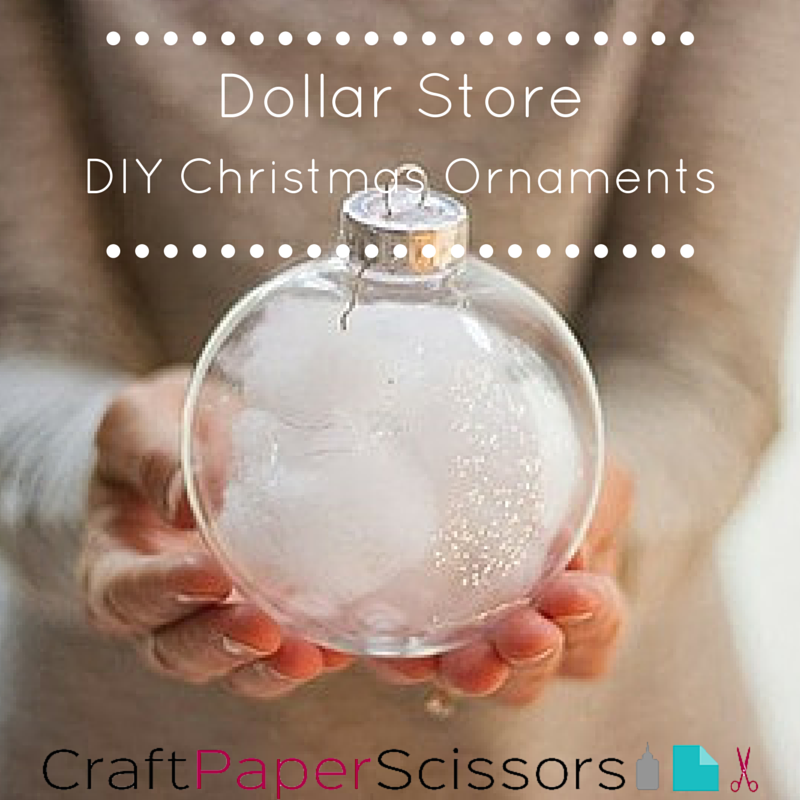 Ornaments for Christmas Affordable at Dollar Store Craft Paper Scissors