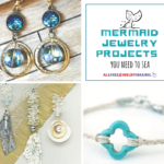 Mermaid Jewelry Projects You Have to SEA